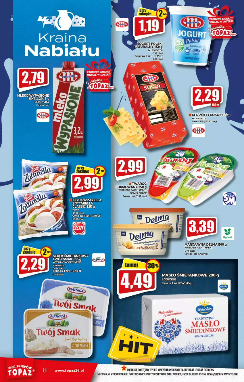 Gazetka promocyjna Topaz - Gazetka - ważna 13.01 do 19.01.2022 - strona 8 - produkty: Delma, Jogurt, Margaryna, Masło, Mleko, Mlekovita, Mozzarella, Ser, Serek, Sok, Top, Twaróg, Twój Smak, Vita C, Zott, Zottarella