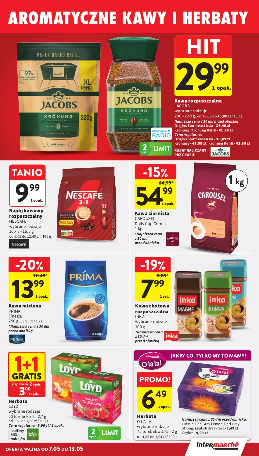Gazetka promocyjna Intermarche - Gazetka promocyjna - ważna 07.05 do 13.05.2026 - strona 27 - produkty: Earl Grey, Fa, Gin, Gra, Herbata, Inka, Jacobs, Kawa, Kawa mielona, Kawa rozpuszczalna, Kawa zbożowa, Kawa ziarnista, Loyd, Napój, Prima