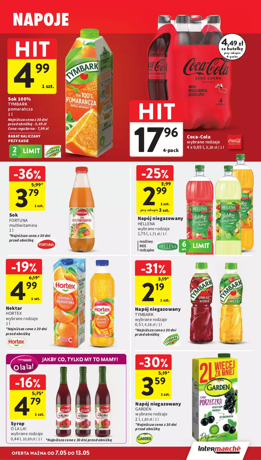 Gazetka promocyjna Intermarche - Gazetka promocyjna - ważna 07.05 do 13.05.2026 - strona 33 - produkty: Coca-Cola, Fortuna, Hellena, Hortex, Napój, Napój niegazowany, Nektar, Sok, Syrop, Tymbark