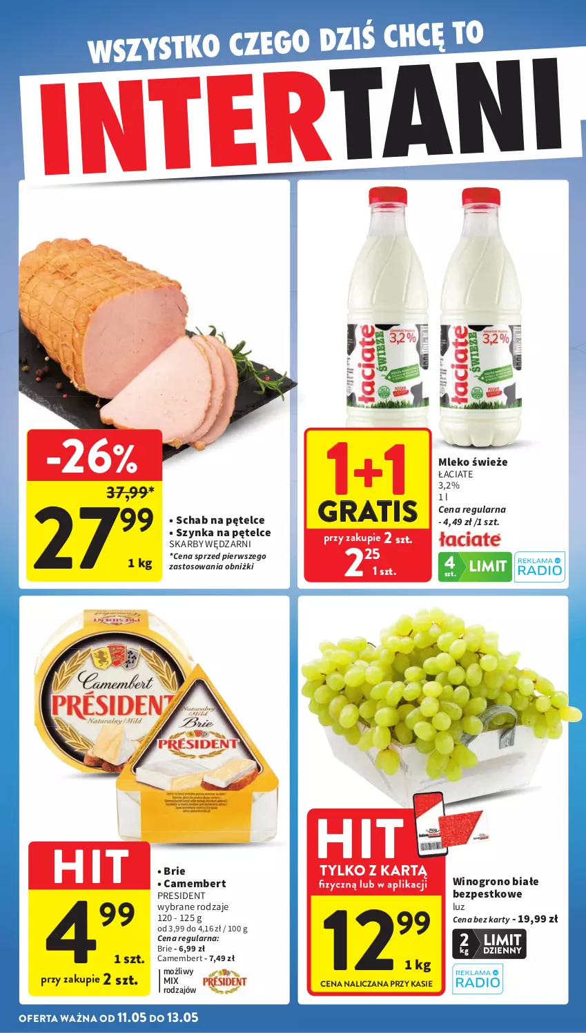 Gazetka promocyjna Intermarche - Gazetka promocyjna - ważna 07.05 do 13.05.2026 - strona 42 - produkty: Brie, Camembert, Gra, Mleko, Szynka, Wino