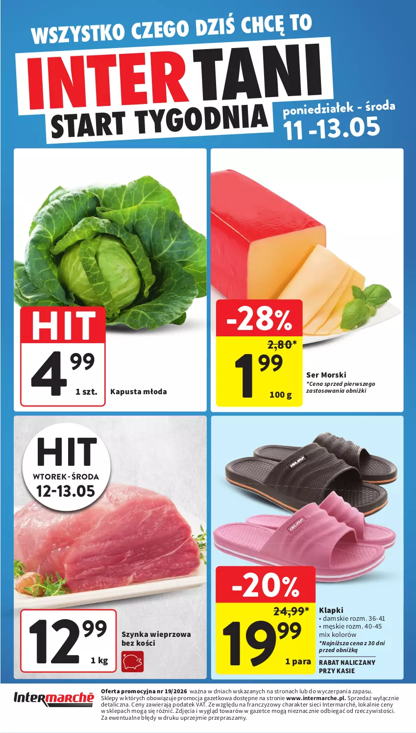 Gazetka promocyjna Intermarche - Gazetka promocyjna - ważna 07.05 do 13.05.2026 - strona 44 - produkty: Klapki, Ser, Szynka, Szynka wieprzowa