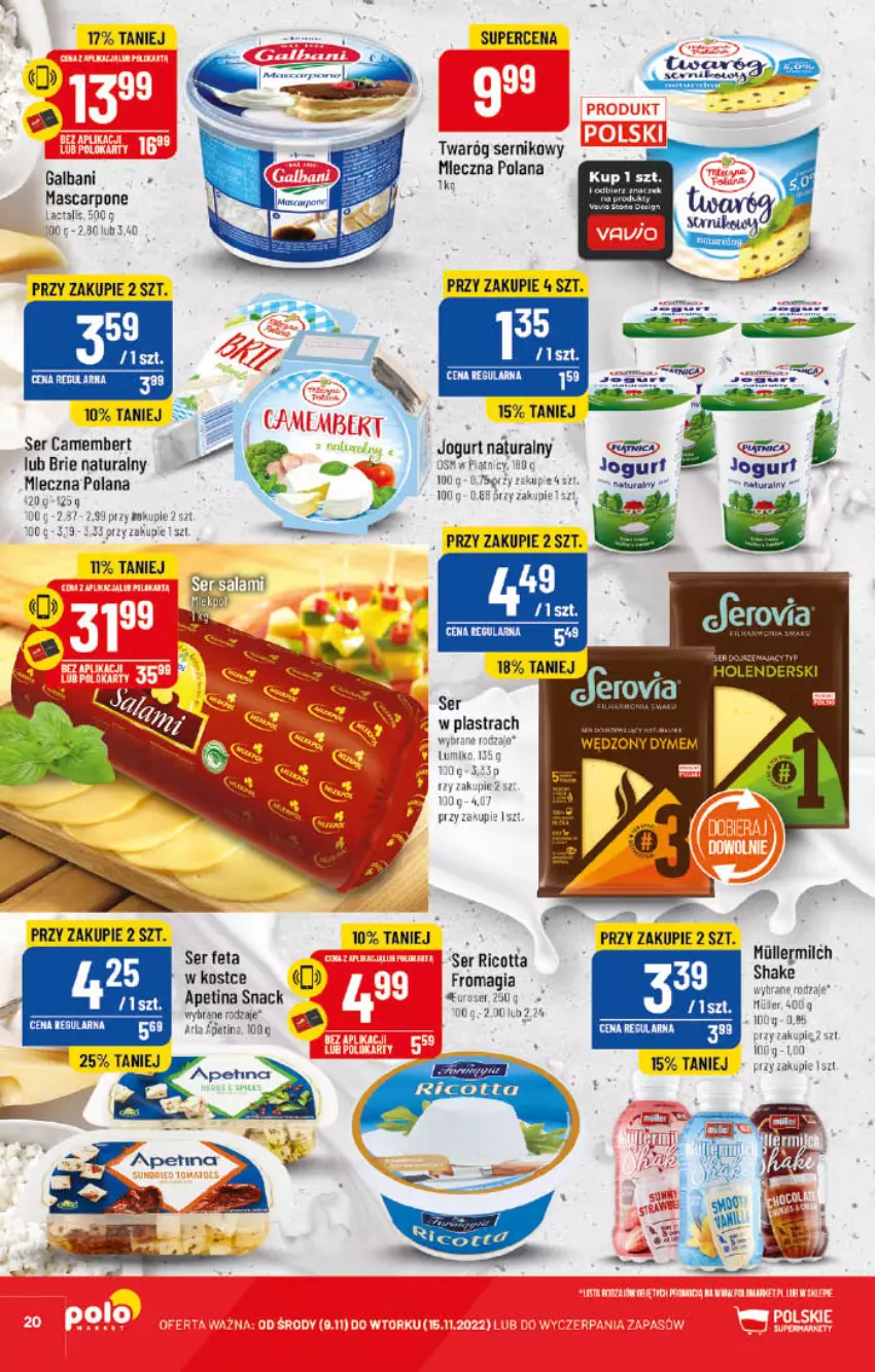 Gazetka promocyjna PoloMarket - Gazetka pomocyjna - ważna 09.11 do 15.11.2022 - strona 20 - produkty: Brie, Camembert, Feta, Galbani, Jogurt, Jogurt naturalny, LANA, Mascarpone, Piast, Ricotta, Ser, Twaróg