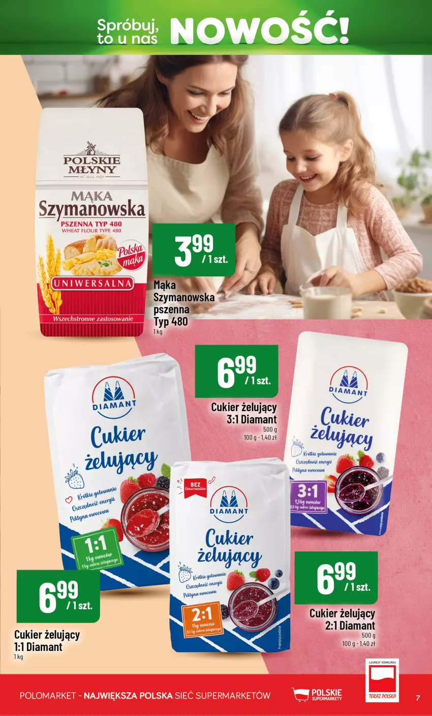 Gazetka promocyjna PoloMarket - Katalog Nowości - ważna 18.06 do 31.08.2026 - strona 7 - produkty: Cukier, Diamant, Laur, Mąka