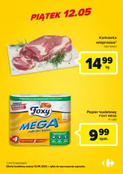 Gazetka promocyjna Carrefour - Gazetka Carrefour ma oferty dnia - Gazetka - ważna od 13.05 do 13.05.2023 - strona 3 - produkty: Papier, Karkówka wieprzowa, Papier toaletowy, Rolki, Foxy