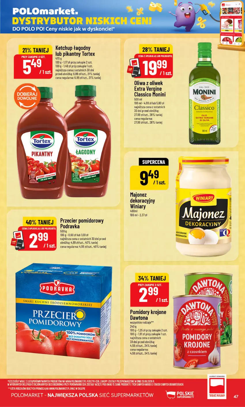 Gazetka promocyjna PoloMarket - Gazetka POLOmarket - ważna 07.10 do 13.10.2026 - strona 47 - produkty: Dawtona, Gin, Ketchup, Majonez, Monini, Oliwa, Oliwa z oliwek, Podravka, Pomidory, Pomidory krojone, Winiary