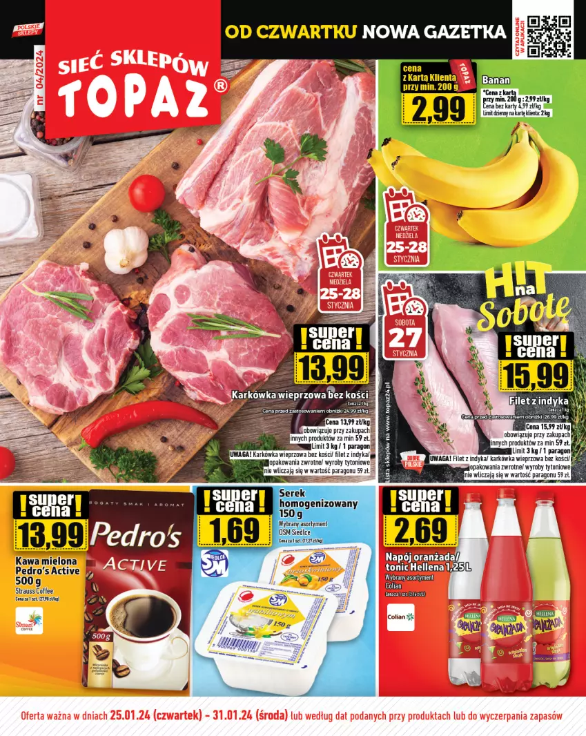 Gazetka promocyjna Topaz - Gazetka - ważna 25.01 do 31.01.2024 - strona 1 - produkty: Karkówka wieprzowa, Kawa, Waga