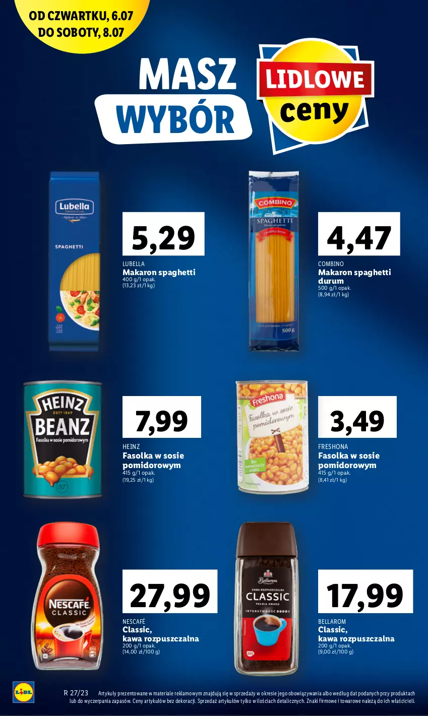 Gazetka promocyjna Lidl - GAZETKA - ważna 06.07 do 08.07.2023 - strona 24 - produkty: Bell, Bella, Fa, Heinz, Kawa, Kawa rozpuszczalna, Lubella, Makaron, Nescafé, Rum, Sos, Spaghetti