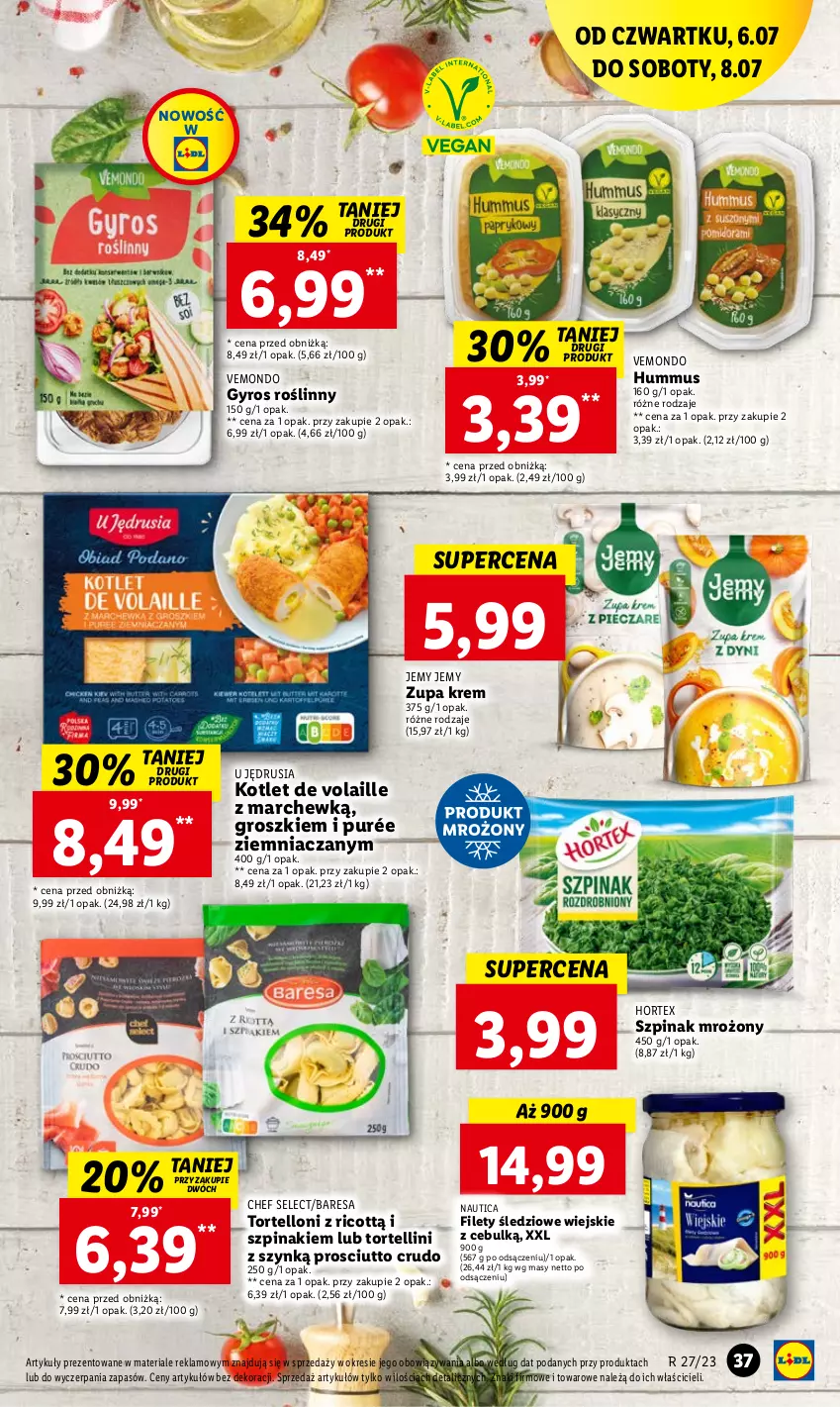 Gazetka promocyjna Lidl - GAZETKA - ważna 06.07 do 08.07.2023 - strona 51 - produkty: Gyros, Hortex, Hummus, Kotlet, Mus, Prosciutto, Pur, Szpinak, Tortelloni, Zupa