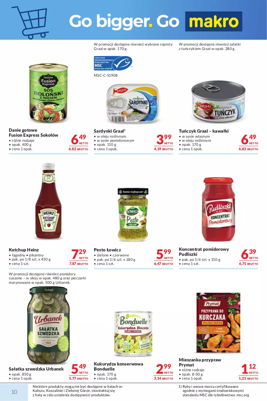 Gazetka promocyjna Makro - Mega oferty dla Twojego Sklepu - ważna 13.10 do 26.10.2026 - strona 10 - produkty: Bonduelle, Danie gotowe, Fusion, Gra, Graal, Heinz, Kawa, Ketchup, Koncentrat pomidorowy, Kosz, Kukurydza, Kukurydza konserwowa, Olej, Owoce, Owoce morza, Pesto, Piec, Pomidory, Prymat, Pudliszki, Ryby i owoce morza, Sałat, Sałatka, Sardynki, Ser, Sok, Sokołów, Sos, Szal, Szprot, Tuńczyk