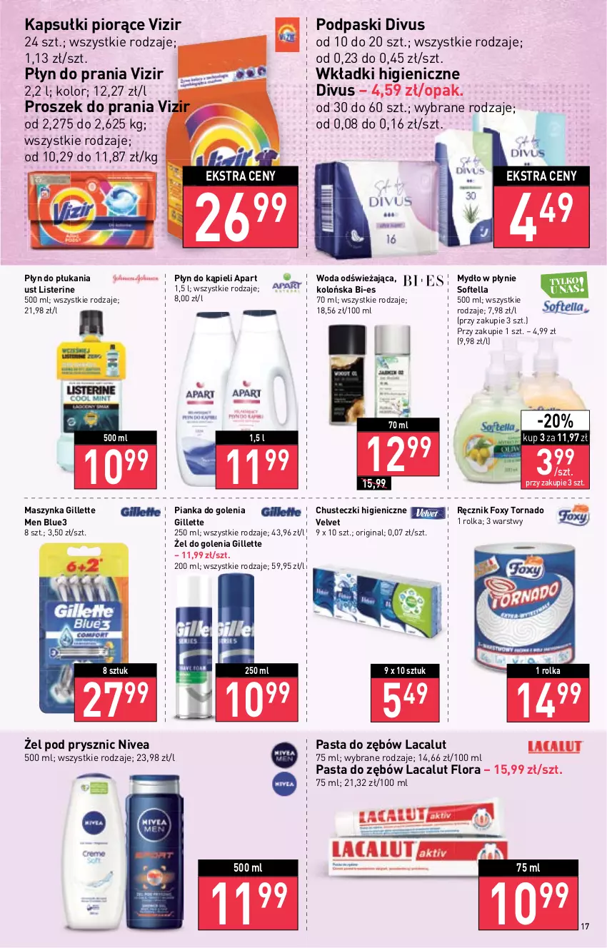 Gazetka promocyjna Stokrotka - Supermarket - ważna 10.11 do 16.11.2022 - strona 17 - produkty: Chusteczki, Flora, Foxy, Gillette, Gin, Lacalut, Listerine, Maszynka, Mydło, Mydło w płynie, Nivea, Pasta do zębów, Pianka do golenia, Płyn do kąpieli, Płyn do płukania, Płyn do prania, Podpaski, Proszek do prania, Ręcznik, Szynka, Velvet, Vizir, Wkładki, Woda