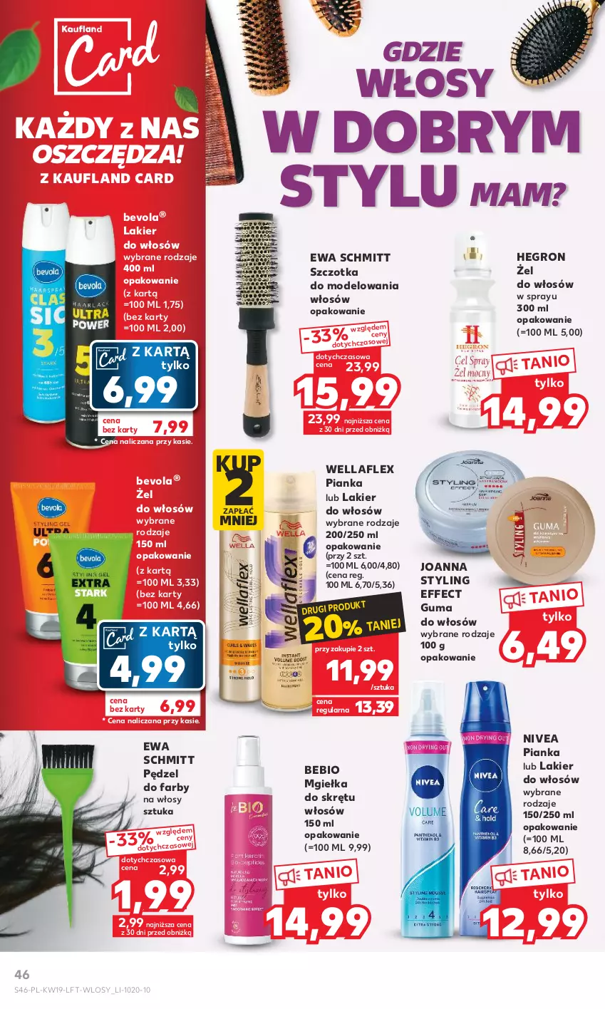 Gazetka promocyjna Kaufland - Gazetka tygodnia - ważna 11.05 do 17.05.2023 - strona 46 - produkty: Ewa Schmitt, Fa, Hegron, Joanna, Joanna styling, Lakier, Lakier do włosów, Nivea, Szczotka, Wella, Wellaflex