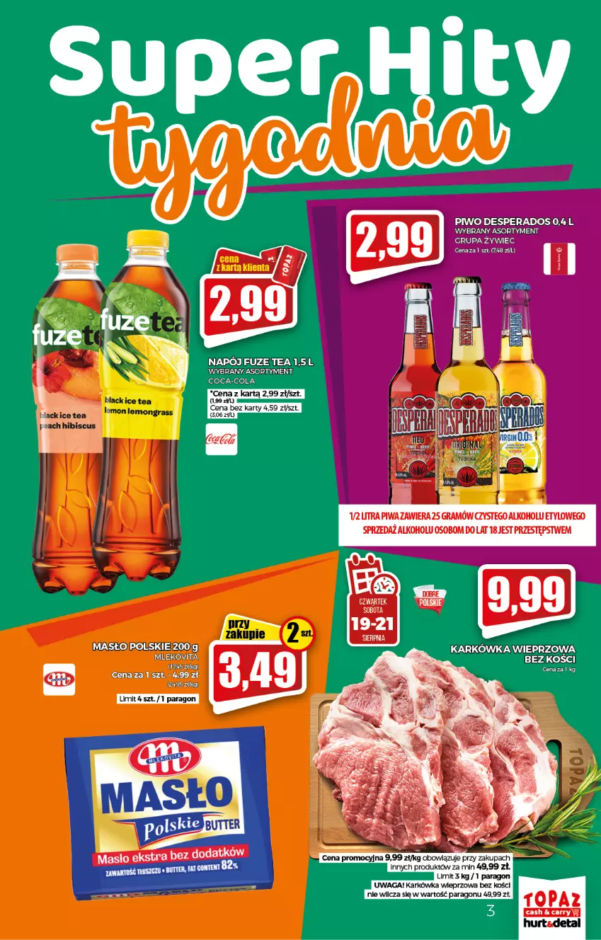 Gazetka promocyjna Topaz - Gazetka - ważna 19.08 do 25.08.2021 - strona 3 - produkty: Coca-Cola, Desperados, Gra, Karkówka wieprzowa, Masło, Napój, Piwa, Piwo, Waga