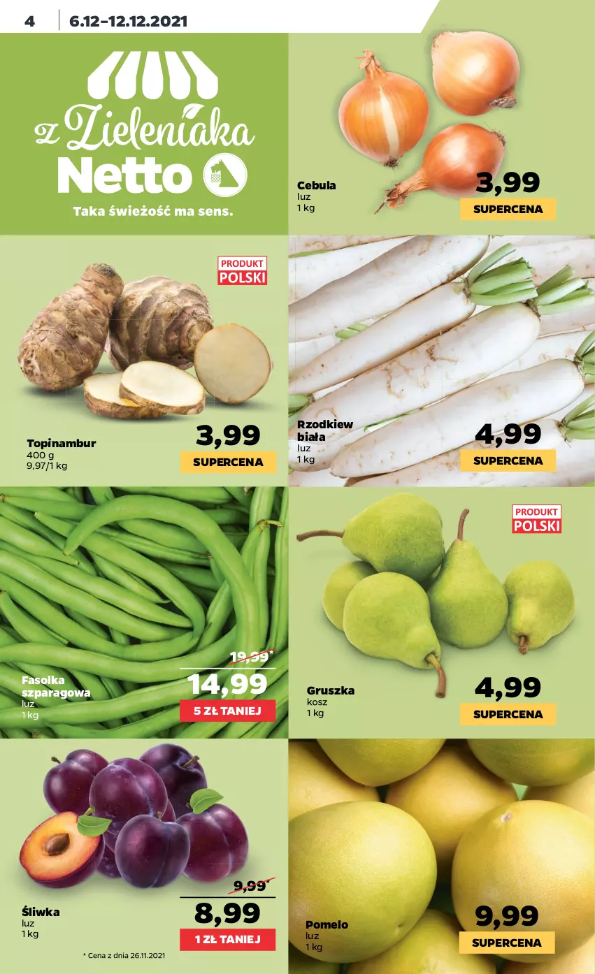 Gazetka promocyjna Netto - Gazetka spożywcza - ważna 06.12 do 12.12.2021 - strona 4 - produkty: Cebula, Fa, Kosz, Pomelo, Top