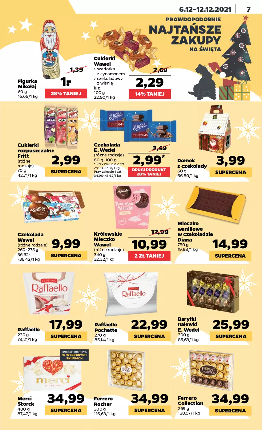 Gazetka promocyjna Netto - Gazetka spożywcza - ważna 06.12 do 12.12.2021 - strona 7 - produkty: Baryłki, Cukier, Cukierki, Czekolada, E. Wedel, Fa, Ferrero, Ferrero Rocher, Królewski, Królewskie Mleczko, Merci, Mleczko, Raffaello, Szarlotka, Wawel