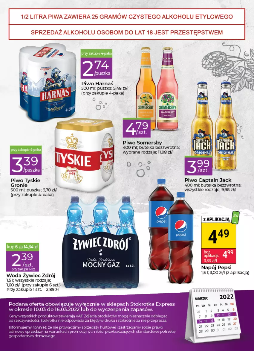 Gazetka promocyjna Stokrotka - Stokrotka Express - ważna 10.03 do 16.03.2022 - strona 4 - produkty: Captain Jack, Gra, Harnaś, Napój, Pepsi, Piwo, Somersby, Tyskie, Woda