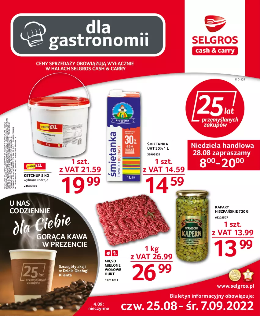 Gazetka promocyjna Selgros - Oferta gastronomiczna - ważna 25.08 do 07.09.2022 - strona 1 - produkty: Fa, Kapary, Kawa, Ketchup, LG, Mięso, Mięso mielone, Tran