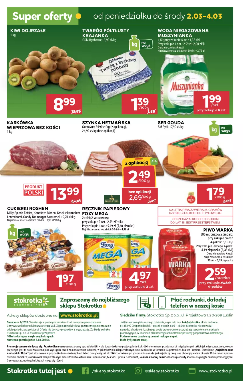 Gazetka promocyjna Stokrotka - Supermarket - ważna 26.02 do 04.03.2026 - strona 50 - produkty: Candy, Cukier, Cukierki, Dres, Foxy, Gouda, Gra, JBL, Karkówka wieprzowa, Kiwi, Mięso, Mus, Muszynianka, O nas, Optima, Owoce, Papier, Piwa, Piwo, Ręcznik, Rolki, Ser, Szynka, Telefon, Twaróg, Twaróg półtłusty, Wagi, Warka, Warzywa, Woda, Woda niegazowana