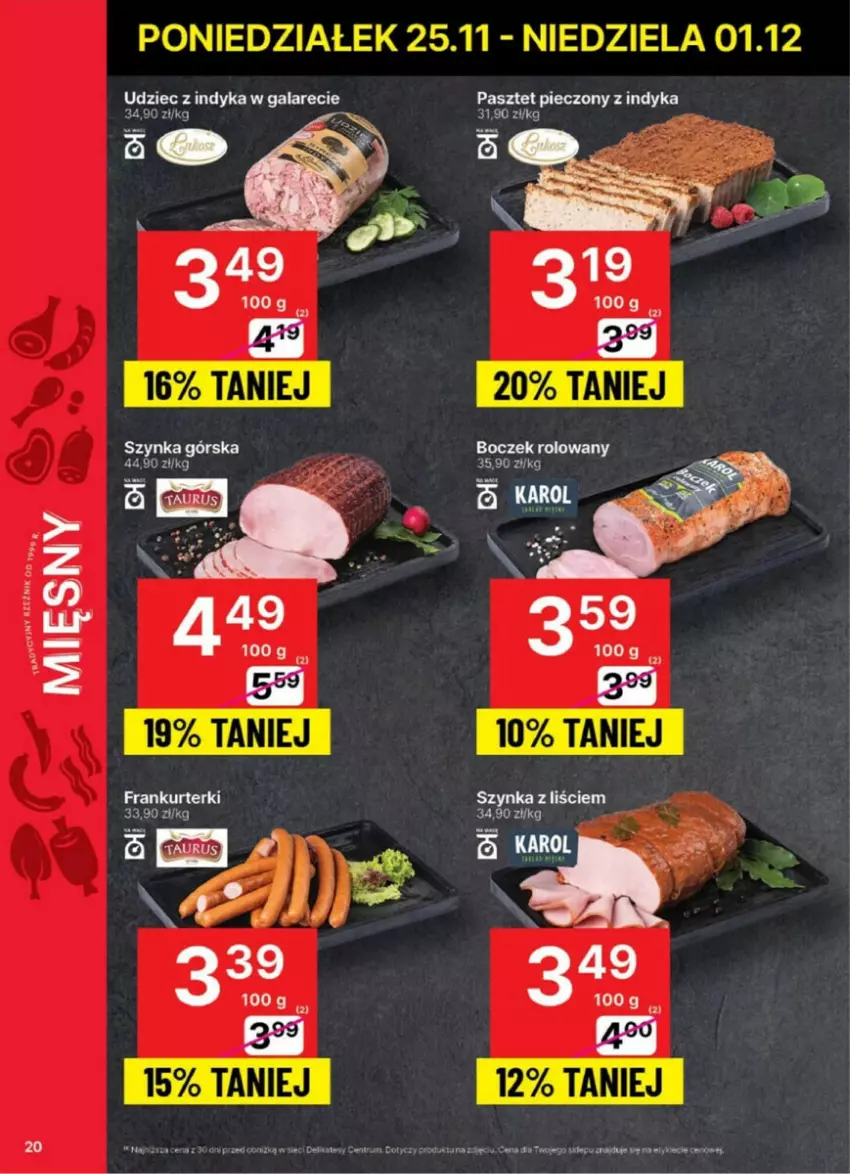 Gazetka promocyjna Delikatesy Centrum - ważna 25.11 do 01.12.2024 - strona 13 - produkty: Boczek, Gala, Pasztet, Piec, Rum, Szynka, Udziec z indyka, Udziec z indyka w galarecie