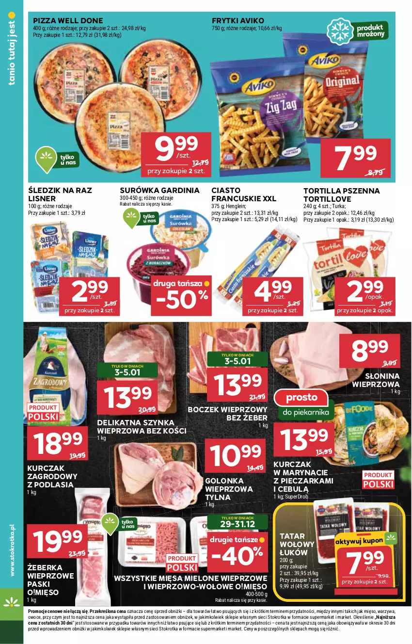 Gazetka promocyjna Stokrotka - Market - ważna 29.12.2025 do 07.01.2026 - strona 12 - produkty: Boczek, Boczek wieprzowy, Ciasto francuskie, Frytki, Golonka wieprzowa, Kurczak, Lisner, Mięso, Owoce, Piec, Pieczarka, Pizza, Surówka, Szynka, Szynka wieprzowa, Tatar wołowy, Tortilla, Warzywa