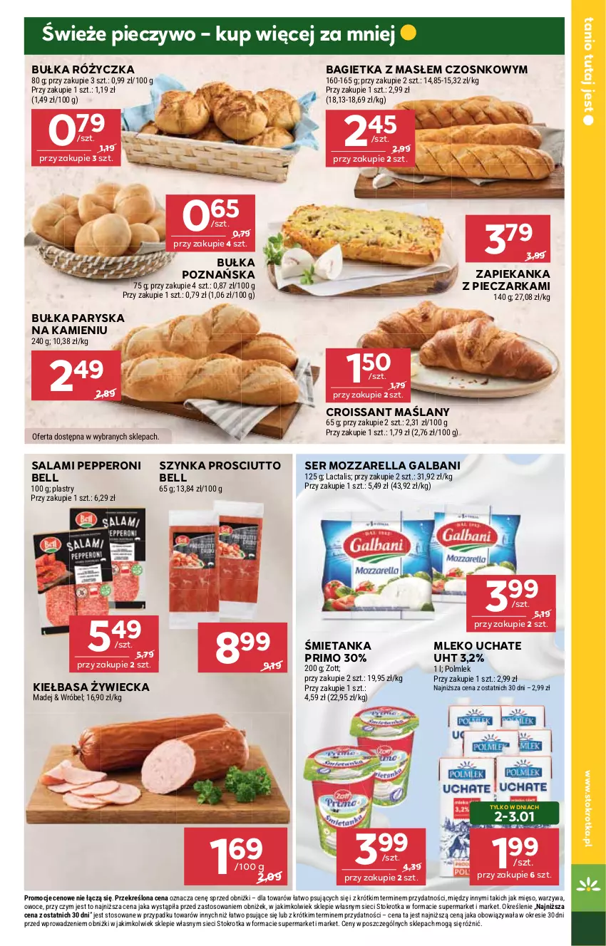 Gazetka promocyjna Stokrotka - Market - ważna 29.12.2025 do 07.01.2026 - strona 7 - produkty: Bagietka, Bell, Bułka, Croissant, Galbani, Kiełbasa, Mięso, Mleko, Mozzarella, Owoce, Piec, Pieczarka, Pieczywo, POLMLEK, Prosciutto, Salami, Ser, Szynka, Warzywa, Zapiekanka, Zott