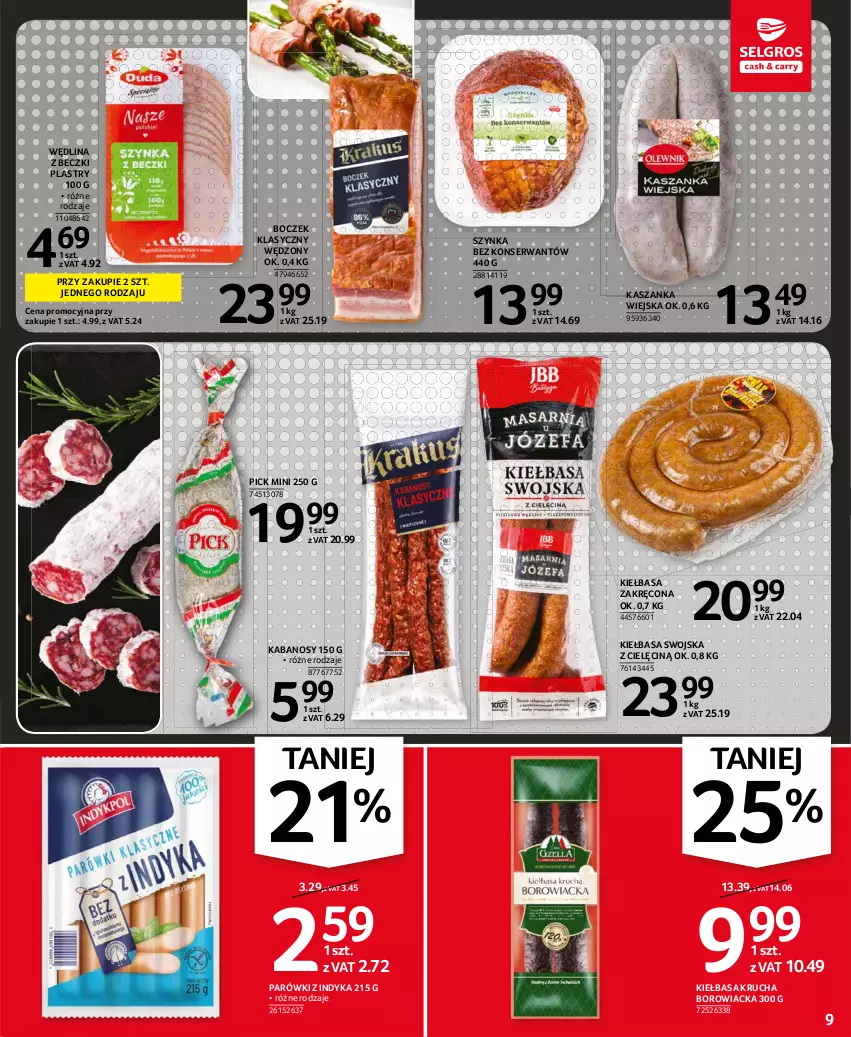 Gazetka promocyjna Selgros - Oferta spożywcza - ważna 22.07 do 04.08.2021 - strona 9 - produkty: Boczek, Kabanos, Kasza, Kaszanka, Kiełbasa, Kiełbasa krucha, Parówki, Parówki z indyka, Ser, Szynka, Wędlina