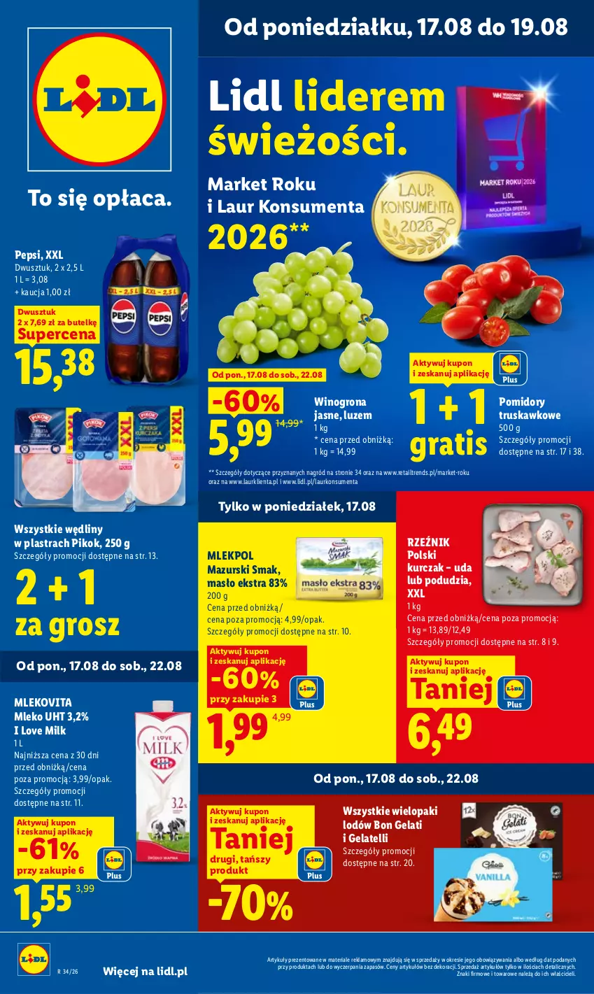 Gazetka promocyjna Lidl - Gazetka ważna od 17.08 do 19.08 - ważna 17.08 do 19.08.2026 - strona 1 - produkty: Gra, Kurczak, Laur, Masło, Mleko, Mlekovita, Pepsi, PIKOK, Pomidory, Wino, Winogrona