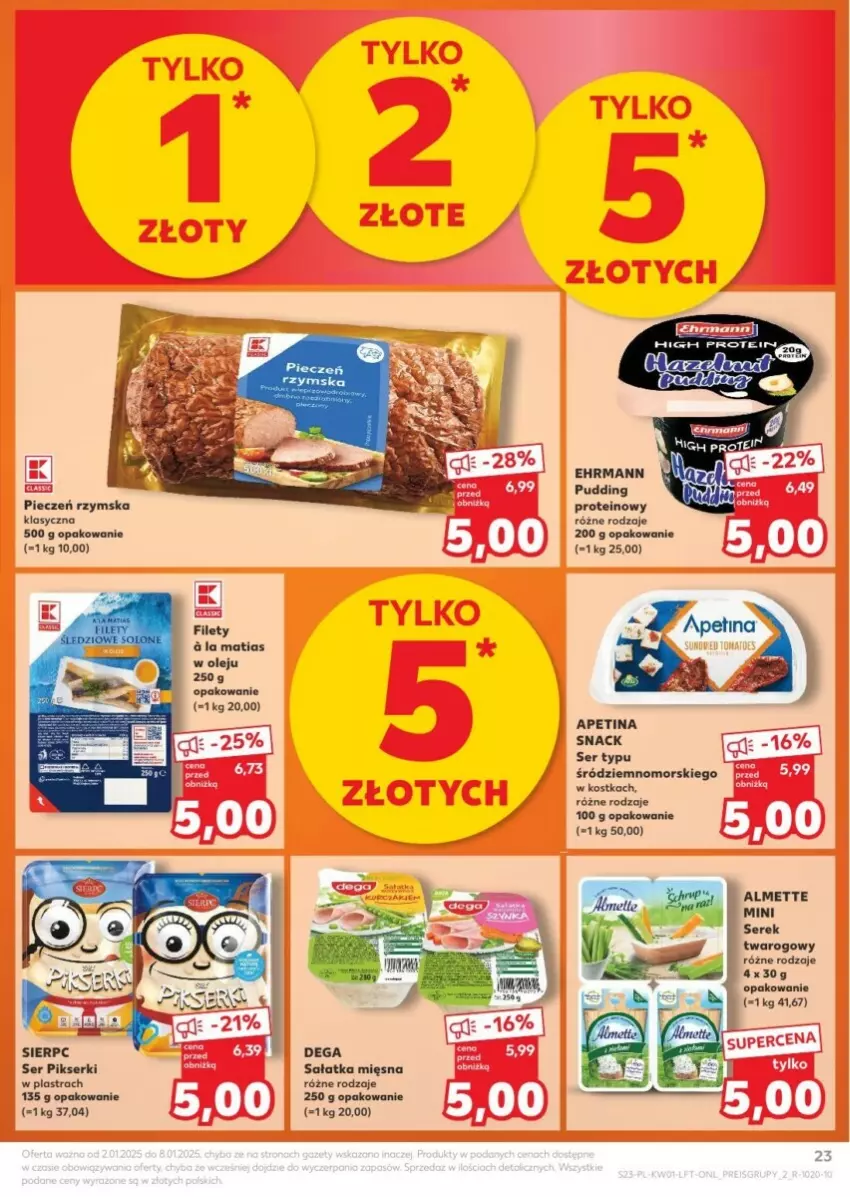 Gazetka promocyjna Kaufland - ważna 02.01 do 08.01.2025 - strona 16 - produkty: Almette, Dega, Olej, Piec, Pieczeń rzymska, Pudding, Sałat, Sałatka, Ser, Serek