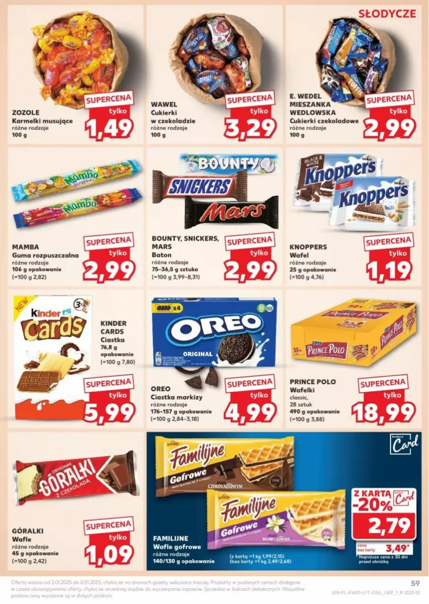 Gazetka promocyjna Kaufland - ważna 02.01 do 08.01.2025 - strona 55 - produkty: Baton, Bounty, Ciastka, Cukier, Cukierki, Cukierki czekoladowe, E. Wedel, Fa, Góralki, Guma rozpuszczalna, Kinder, Knoppers, Mamba, Mars, Mieszanka wedlowska, Mus, Oreo, Prince Polo, Snickers, Wafle, Wawel