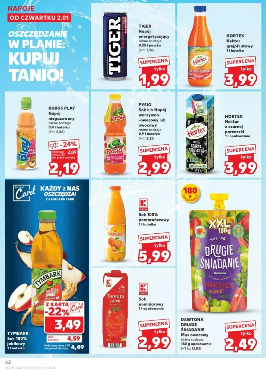 Gazetka promocyjna Kaufland - ważna 02.01 do 08.01.2025 - strona 59 - produkty: Dawtona, Grejpfrut, Hortex, Kubuś, Mus, Napój, Napój niegazowany, Nektar, Por, Sok, Sok pomidorowy, Tiger, Tymbark