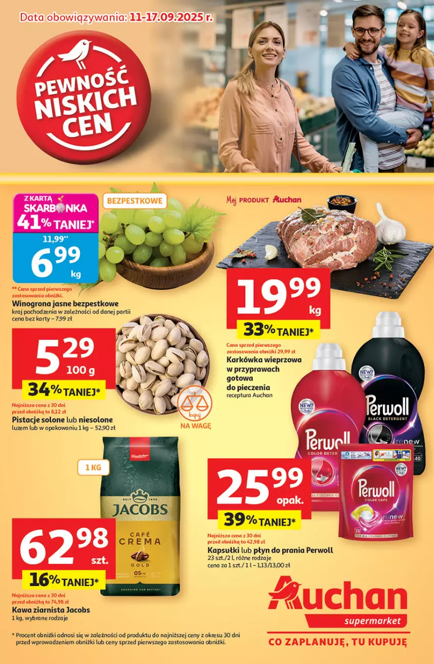 Gazetka promocyjna Auchan - Pewność niskich cen Supermarket - ważna 11.09 do 17.09.2025 - strona 1 - produkty: Jacobs, Karkówka wieprzowa, Kawa, Kawa ziarnista, Perwoll, Piec, Pistacje, Płyn do prania, Wino, Winogrona