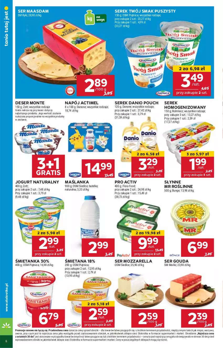 Gazetka promocyjna Stokrotka - Supermarket - ważna 29.05 do 04.06.2025 - strona 10 - produkty: Actimel, Danio, Danone, Deser, Flora, Gouda, Gra, Jogurt, Jogurt naturalny, Maasdam, Maślanka, Mięso, Monte, Mozzarella, Napój, Owoce, Piątnica, Por, Rolmlecz, Ser, Serek, Serek homogenizowany, Słynne, Słynne MR Roślinne, Twój Smak, Warzywa, Zott