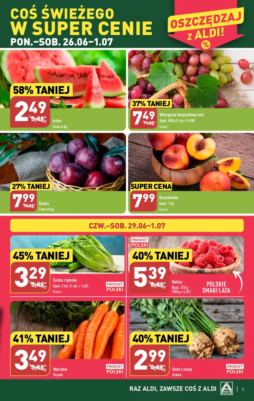 Gazetka promocyjna Aldi - Pełen katalog od 26.06 - ważna 26.06 do 01.07.2023 - strona 3 - produkty: Arbuz, Brzoskwinie, Maliny, Sałat, Wino, Winogrona, Winogrona bezpestkowe