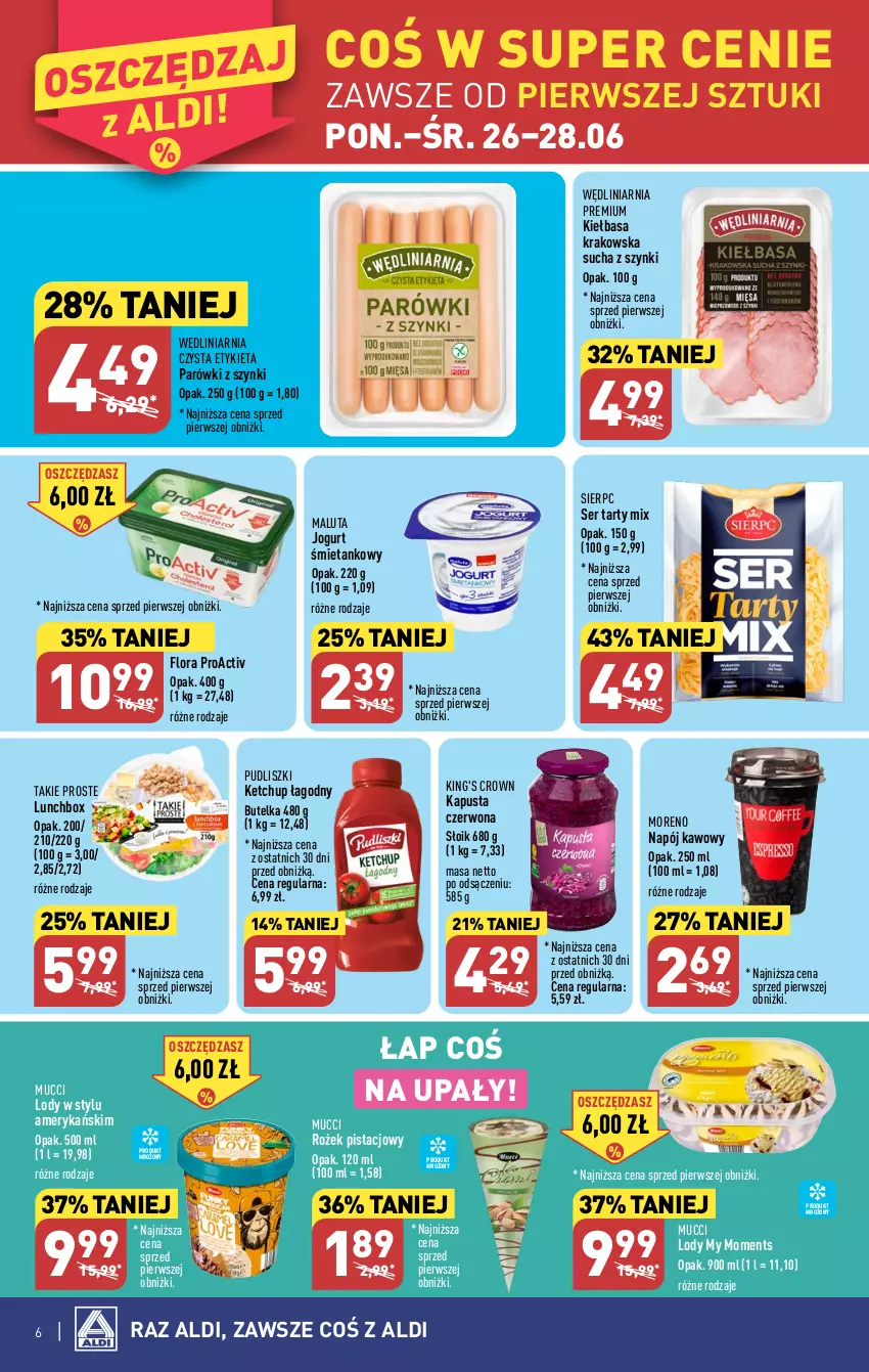 Gazetka promocyjna Aldi - Pełen katalog od 26.06 - ważna 26.06 do 01.07.2023 - strona 6 - produkty: Flora, Jogurt, Ketchup, Kiełbasa, Kiełbasa krakowska, Lody, Moments, Napój, Parówki, Parówki z szynki, Pudliszki, Ser