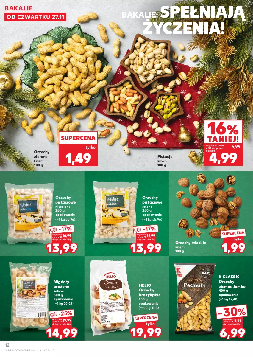 Gazetka promocyjna Kaufland - Kaufland - ważna 27.11 do 09.12.2025 - strona 12 - produkty: Helio, Migdały, Orzechy włoskie, Pistacje