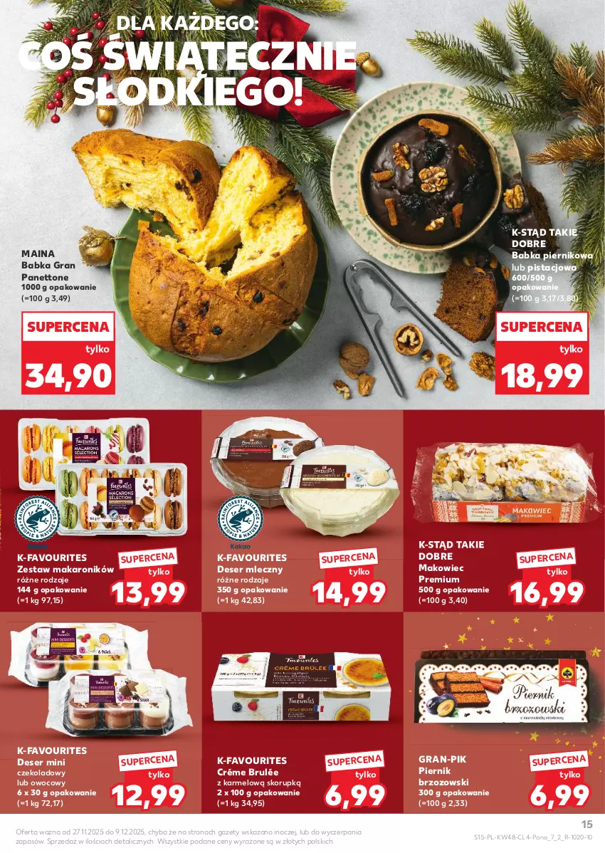 Gazetka promocyjna Kaufland - Kaufland - ważna 27.11 do 09.12.2025 - strona 15 - produkty: Babka, Deser, Deser mleczny, Fa, Gra, Makaron, Makowiec, Piernik, Ser