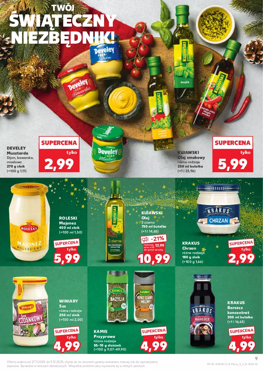 Gazetka promocyjna Kaufland - Kaufland - ważna 27.11 do 09.12.2025 - strona 9 - produkty: Chrzan, Kamis, Krakus, Kujawski, Majonez, Mus, Musztarda, Olej, Olej smakowy, Sos, Winiary