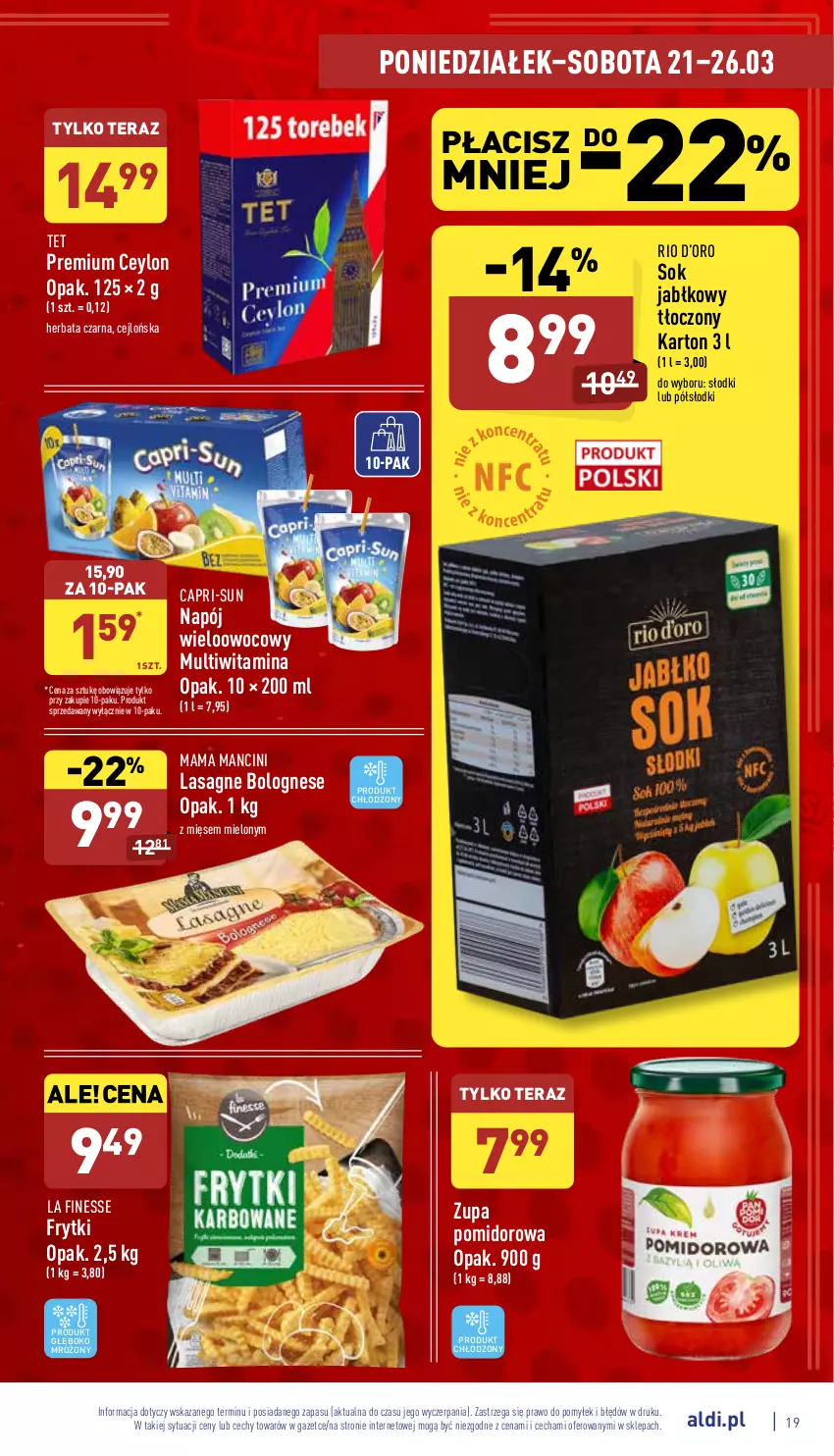 Gazetka promocyjna Aldi - Katalog spożywczy - ważna 21.03 do 26.03.2022 - strona 19 - produkty: Frytki, Herbata, Herbata czarna, Lasagne, Lasagne bolognese, Napój, Sok, Sok jabłkowy, Tera, Zupa, Zupa pomidorowa