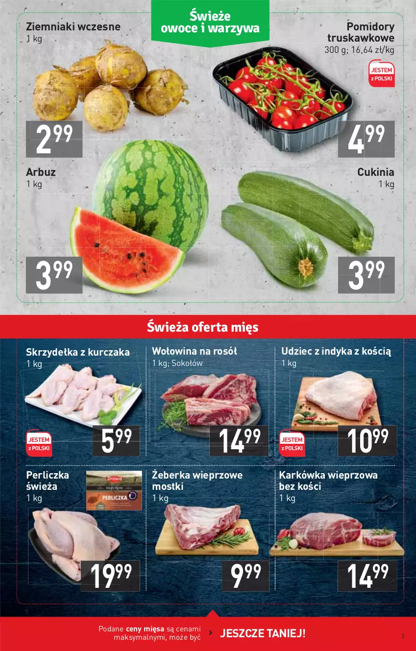 Gazetka promocyjna Stokrotka - Market - ważna 27.05 do 01.06.2021 - strona 3 - produkty: Arbuz, Karkówka wieprzowa, Kurczak, Perliczka, Pomidory, Rosół, Skrzydełka z kurczaka, Sok, Sokołów, Udziec z indyka, Wołowina, Ziemniaki