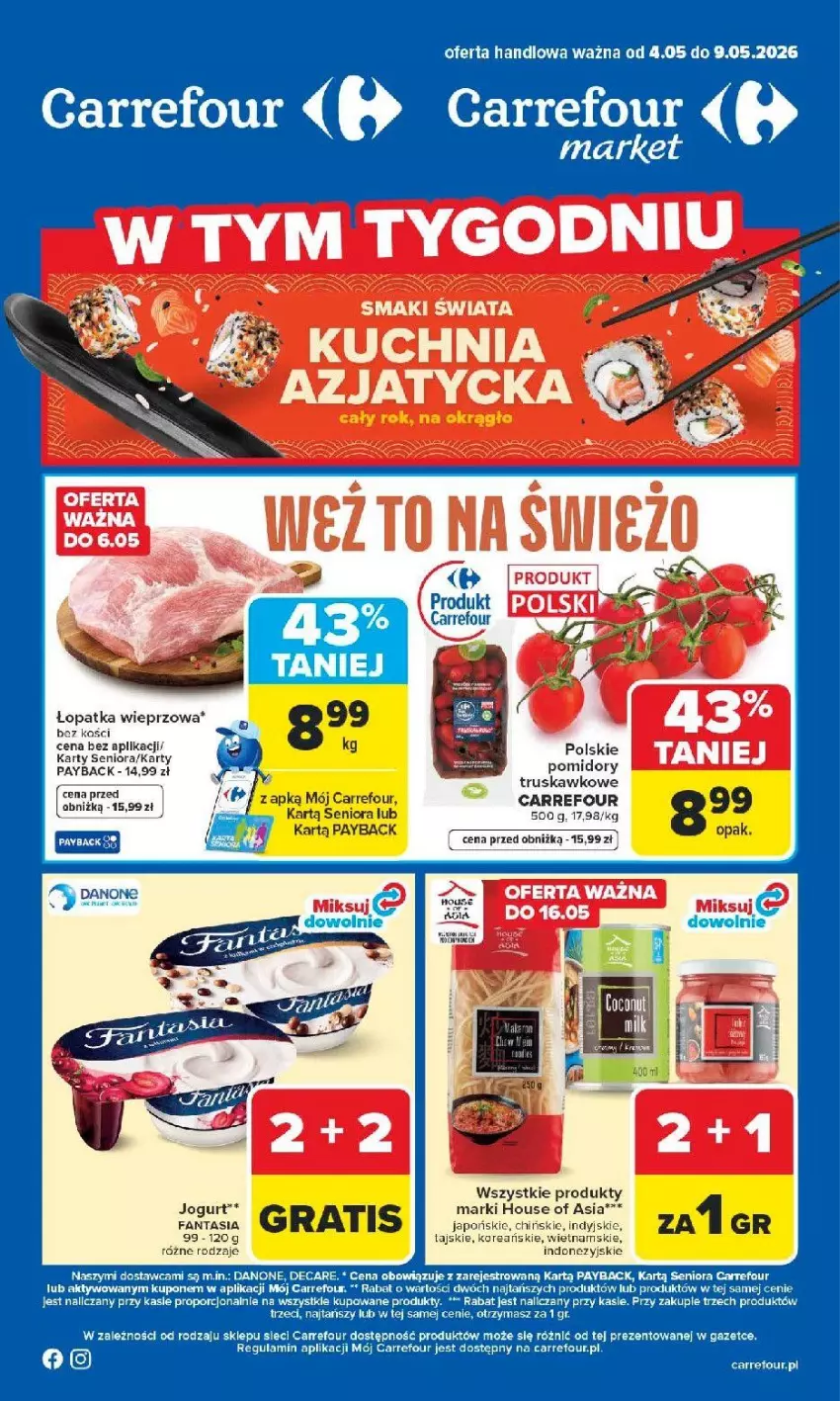 Gazetka promocyjna Carrefour - Gazetka Carrefour, Market od poniedziałku! - ważna 04.05 do 09.05.2026 - strona 1 - produkty: Fa, Fanta, House of Asia, Jogurt, Pomidory