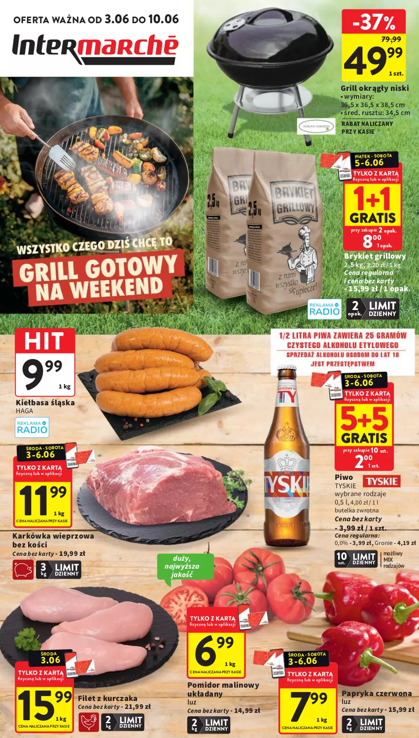 Gazetka promocyjna Intermarche - Gazetka promocyjna - ważna 03.06 do 10.06.2026 - strona 1 - produkty: Gra, Grill, Karkówka wieprzowa, Kiełbasa, Kiełbasa śląska, Kurczak, Papryka, Papryka czerwona, Piwo, Pomidor malinowy, Tyskie