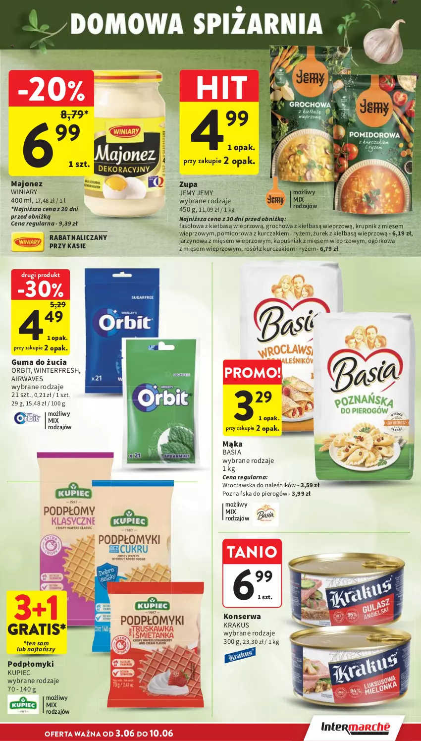 Gazetka promocyjna Intermarche - Gazetka promocyjna - ważna 03.06 do 10.06.2026 - strona 33 - produkty: Basia, Fa, Gra, Groch, Guma do żucia, Krakus, Krupnik, Kupiec, Kurczak, Majonez, Mąka, Orbit, Piec, Rosół, Ryż, Ser, Winiary, Zupa