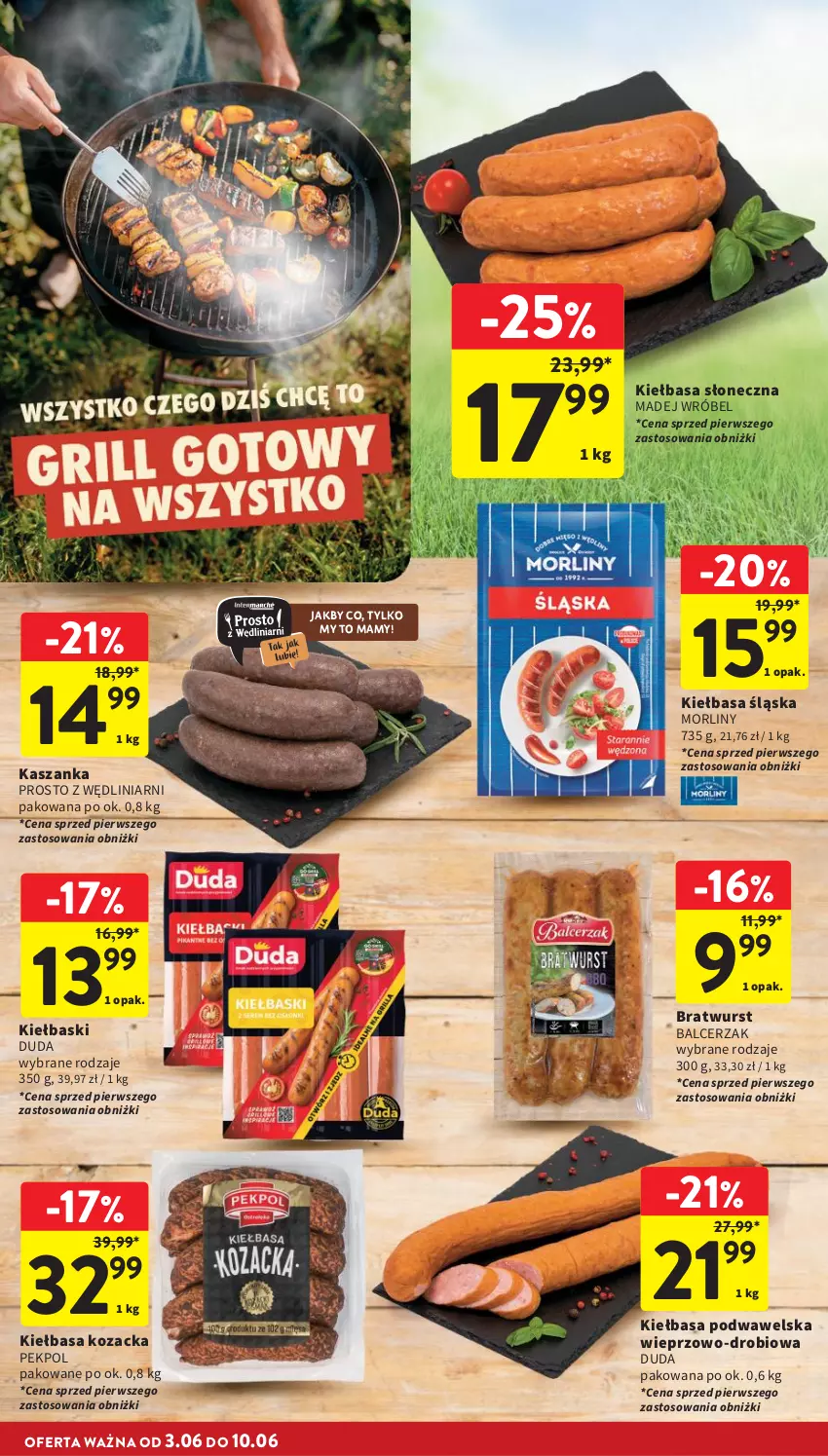 Gazetka promocyjna Intermarche - Gazetka promocyjna - ważna 03.06 do 10.06.2026 - strona 6 - produkty: Duda, Kasza, Kaszanka, Kiełbasa, Kiełbasa podwawelska, Kiełbasa śląska, Madej Wróbel, Morliny, Pekpol, Wawel