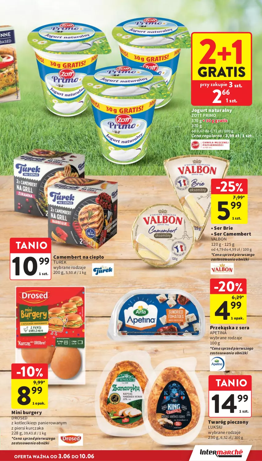 Gazetka promocyjna Intermarche - Gazetka promocyjna - ważna 03.06 do 10.06.2026 - strona 9 - produkty: Brie, Burger, Camembert, Gra, Jogurt, Jogurt naturalny, Kurczak, Piec, Ser, Twaróg, Zott, Zott Primo