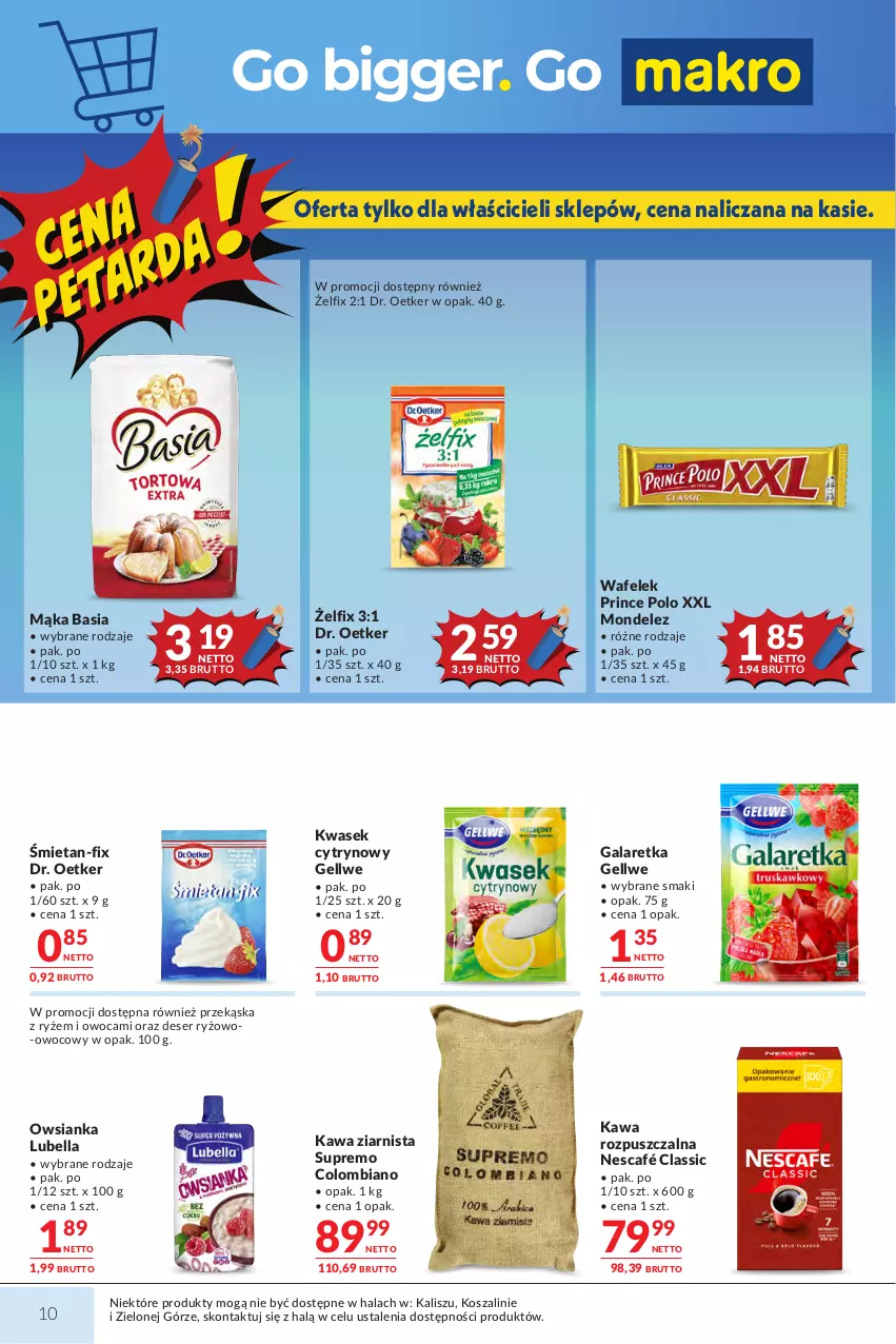 Gazetka promocyjna Makro - Mega oferty dla Twojego Sklepu - ważna 23.06 do 07.07.2026 - strona 10 - produkty: Basia, Bell, Bella, Deser, Dr. Oetker, Gala, Galaretka, Kawa, Kawa rozpuszczalna, Kawa ziarnista, Kosz, Lubella, Mąka, Nescafé, Owsianka, Prince Polo, Ryż, Ser, Szal, Wafelek