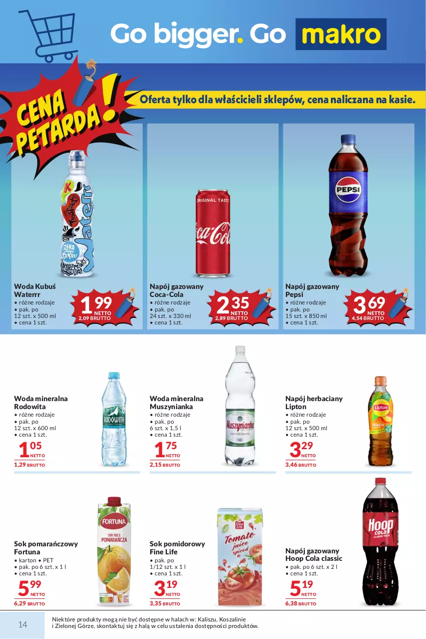 Gazetka promocyjna Makro - Mega oferty dla Twojego Sklepu - ważna 23.06 do 07.07.2026 - strona 14 - produkty: Coca-Cola, Fortuna, Hoop, Kosz, Kubuś, Kubuś Waterrr, Lipton, Mus, Muszynianka, Napój, Napój gazowany, Pepsi, Sok, Sok pomarańczowy, Sok pomidorowy, Szal, Woda, Woda mineralna