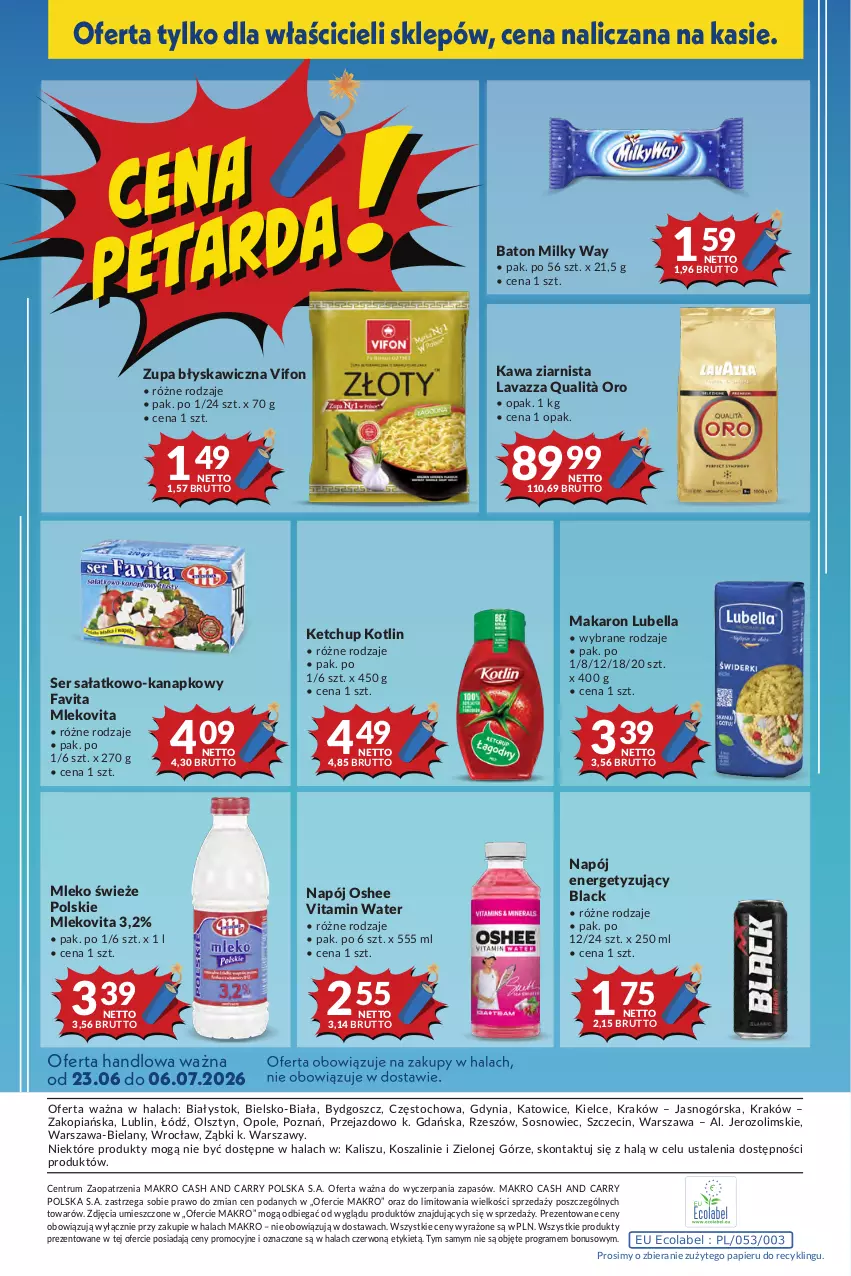 Gazetka promocyjna Makro - Mega oferty dla Twojego Sklepu - ważna 23.06 do 07.07.2026 - strona 24 - produkty: Baton, Bell, Bella, Fa, Favita, Gra, Kawa, Kawa ziarnista, Ketchup, Kosz, Kotlin, Lack, Lavazza, Lubella, Makaron, Milky Way, Mleko, Mlekovita, Napój, Oshee, Papier, Rum, Sałat, Ser, Ser sałatkowo-kanapkowy, Sos, Szal, Zupa