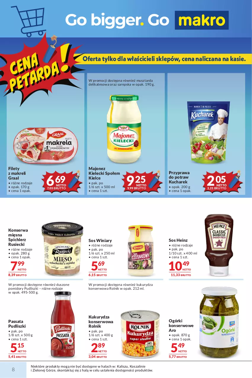 Gazetka promocyjna Makro - Mega oferty dla Twojego Sklepu - ważna 23.06 do 07.07.2026 - strona 8 - produkty: Gra, Graal, Heinz, Kosz, Kucharek, Kukurydza, Kukurydza konserwowa, Majonez, Mus, Musztarda, Ogórki konserwowe, Pomidory, Przyprawa do potraw, Pudliszki, Rolnik, Ser, Sos, Spichlerz Rusiecki, Szal, Winiary