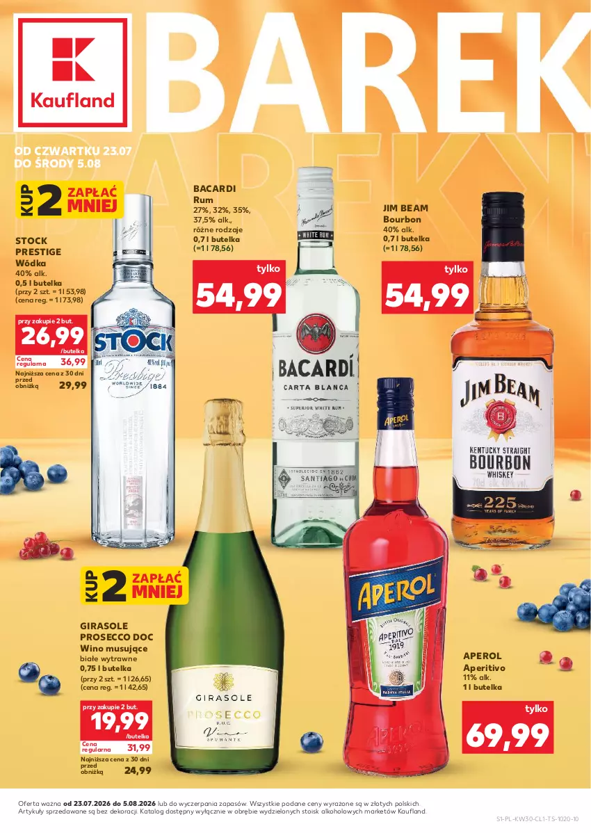 Gazetka promocyjna Kaufland - Barek Kauflandu - ważna 23.07 do 05.08.2026 - strona 1 - produkty: Aperol, Bacardi, Bourbon, Jim Beam, Mus, Prosecco, Rum, Stock, Wino, Wino musujące, Wódka