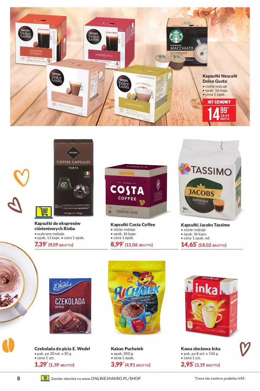 Gazetka promocyjna Makro - [Oferta specjalna] Kawa i herbata - ważna 05.10 do 18.10.2021 - strona 8 - produkty: Czekolada, Dolce Gusto, E. Wedel, Inka, Jacobs, Kakao, Kawa, Kawa zbożowa, Nescafé, Rioba, Tassimo