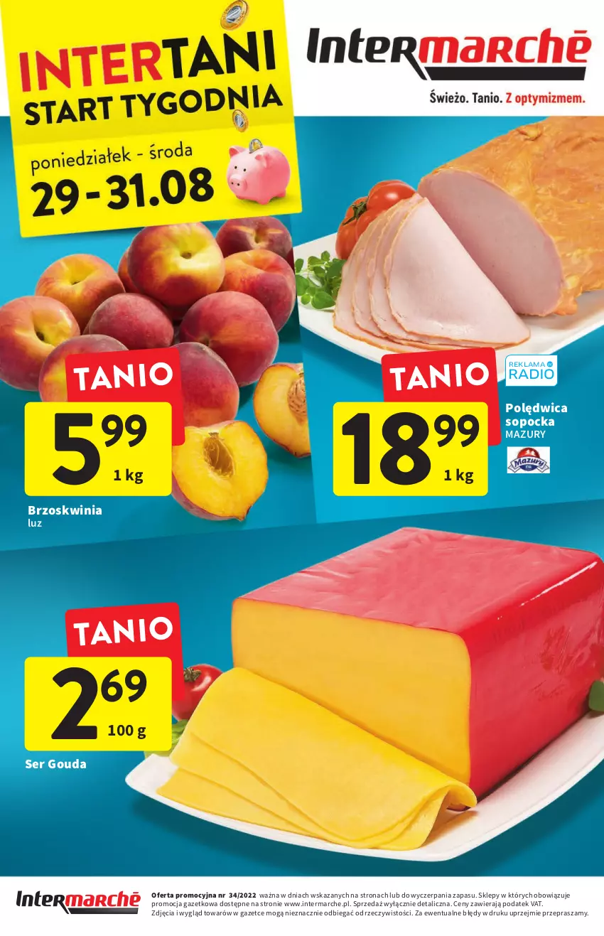 Gazetka promocyjna Intermarche - Gazetka Intermarche - ważna 25.08 do 31.08.2022 - strona 40 - produkty: Gouda, Polędwica, Ser